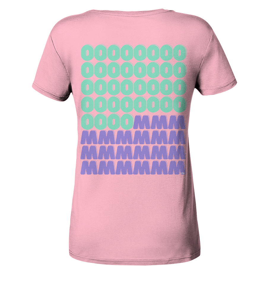 fly Lieblingsshirt - OM OOOOMMMM Spruch | Special Edition | - Ladies Bio Organic  - Ladies Organic Shirt