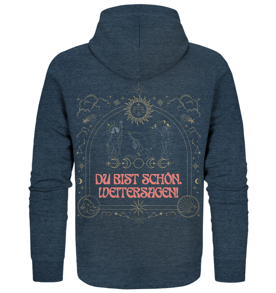 fly Lieblingsshirts - Du bist scshön. Weitersagen - Organic Zipper