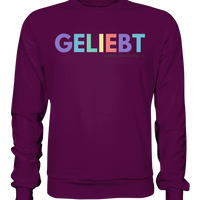 Lieblingsshirt - Geliebt zu werden - Limited Edition - Basic Sweatshirt