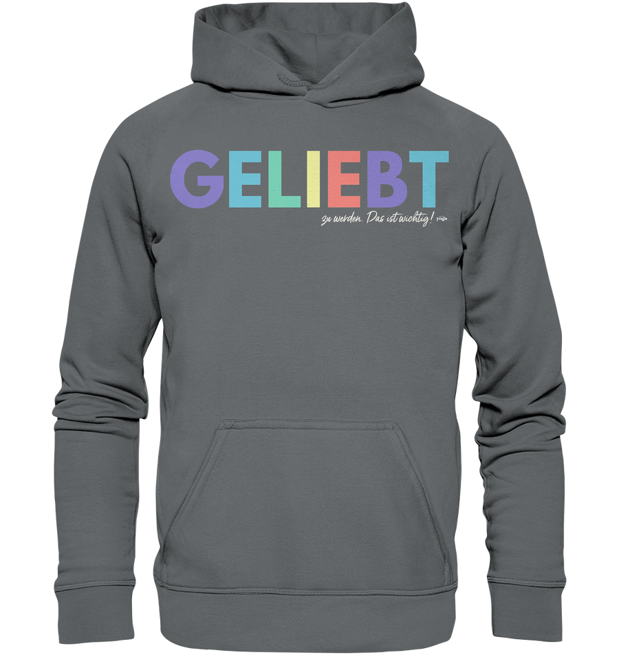 Lieblingsshirt - Geliebt zu werden - Limited Edition - Basic Unisex Hoodie