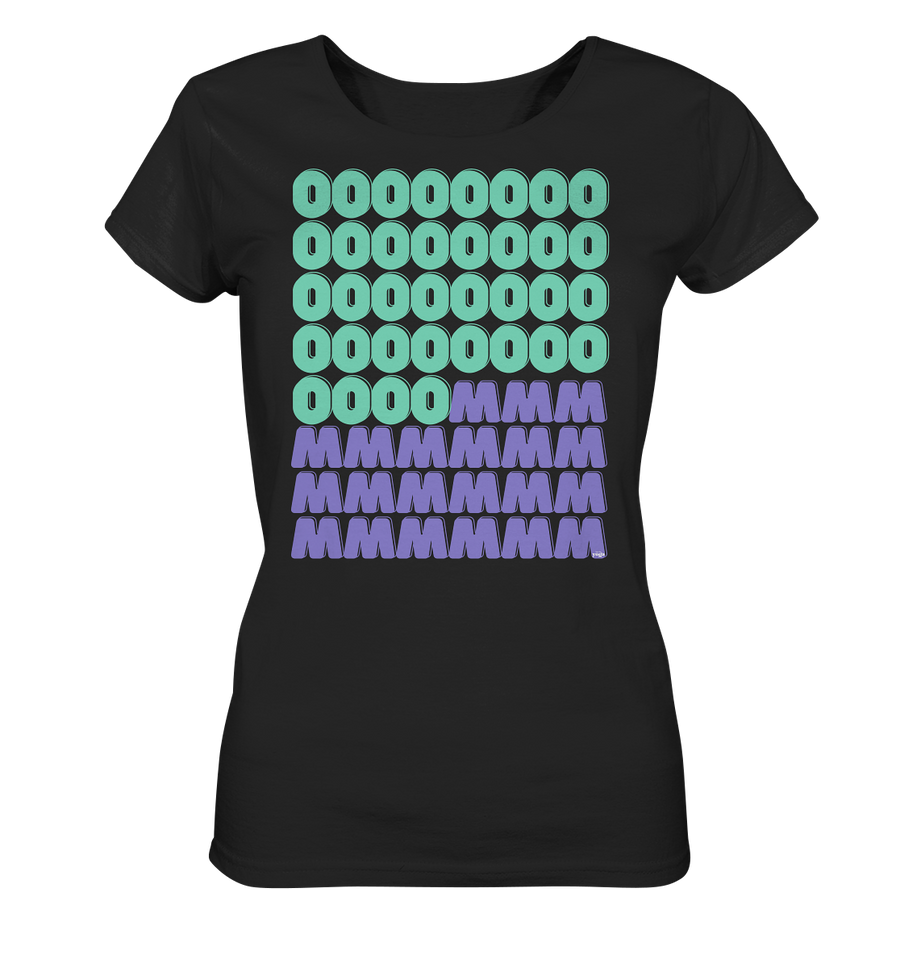 fly Lieblingsshirt - OM OOOOMMMM Spruch | Special Edition | - Ladies Bio Organic  - Ladies Organic Shirt