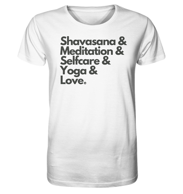 fly Lieblingsshirt - Shavasana & Meditation & Selfcare & Yoga & Love Spruch - Unisex Bio Organic - Organic Shirt